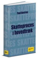 Skatteproces i hovedtræk af Poul Bostrup