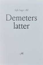 Demeters latter af Sofie Isager Ahl