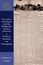 The Latino Continuum and the Nineteenth-Century Americas