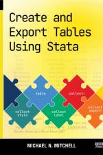 Create and Export Tables Using Stata af Michael N. Mitchell
