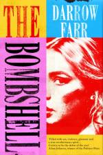 The Bombshell af Darrow Farr