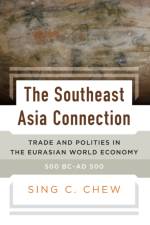 The Southeast Asia Connection af Sing C. Chew