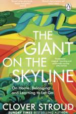 The Giant on the Skyline af Clover Stroud