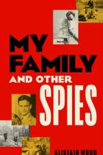 My Family and Other Spies