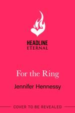 For The Ring af Jennifer Hennessy