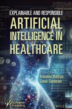 Explainable and Responsible Artificial Intelligence in Healthcare