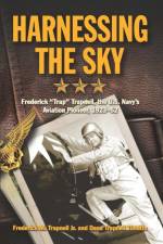 Harnessing the Sky af Frederick Trapnell