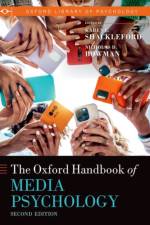 The Oxford Handbook of Media Psychology