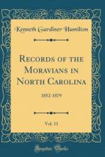Records of the Moravians in North Carolina, Vol. 11: 1852-1879 (Classic Reprint) af Kenneth Gardiner Hamilton