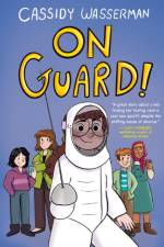 On Guard! af Cassidy Wasserman