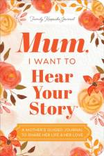 Mum, I Want to Hear Your Story (Expanded Edition) af Jeffrey Mason