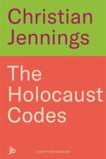 The Holocaust Codes af Christian Jennings