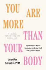 You Are More Than Your Body af Jennifer Caspari