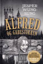 Alfred og gabestokken af Jesper Wung-Sung