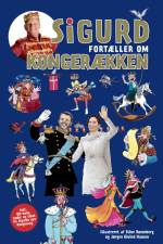 Sigurd fortæller om kongerækken af Sigurd Barrett
