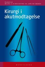 Kirurgi i akutmodtagelse af Benny Dahl