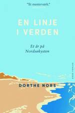 En linje i verden af Dorthe Nors