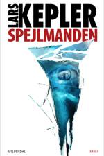 Spejlmanden af Lars Kepler