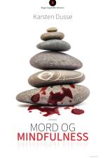 Mord og mindfulness af Karsten Dusse