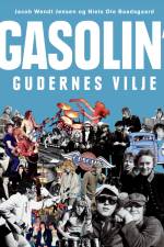 Gasolin' - gudernes vilje af Niels Ole Baadsgaard