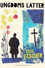 Ungdoms latter af Leck Fischer