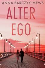 Alter ego af Anna Barczyk-Mews