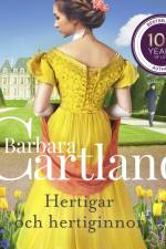 Hertigar och hertiginnor af Barbara Cartland