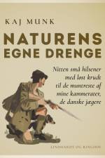 Naturens egne drenge af Kaj Munk