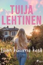 Liian kuuma kesä af Tuija Lehtinen