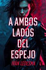 A ambos lados del espejo af Iván Ledesma