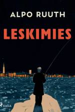 Leskimies af Alpo Ruuth