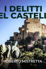 I delitti del castello. Il maresciallo Bonanno indaga a Villabosco af Roberto Mistretta