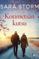 Kotimetsän kutsu af Sara Storm