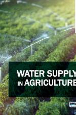 Water Supply in Agriculture
