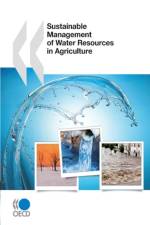 Sustainable Management of Water Resources in Agriculture af Organisation for Economic Co-Operation and Development (OECD)