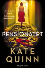 Pensionatet af Kate Quinn