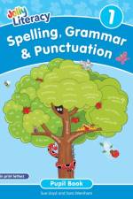 Spelling, Grammar & Punctuation Pupil Book 1 af Sue Lloyd