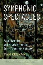 Symphonic Spectacles af Sam (Assistant Professor of Music Theory Reenan