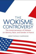 The Wokisme Controversy af Dr. Herve-Thomas (University of Maryland Campangne