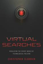 Virtual Searches af Christopher Slobogin