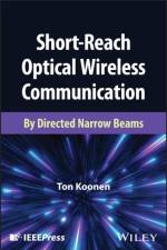 Short-Reach Optical Wireless Communication af Ton (Eindhoven University of Technology Koonen