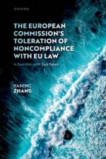 The European Commission's Toleration of Noncompliance with EU Law af Yaning (Assistant Professor of International Politics Zhang