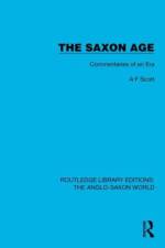 The Saxon Age af A.F. Scott
