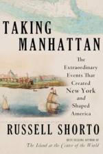 Taking Manhattan af Russell Shorto