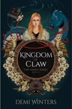 Kingdom of Claw: The Ashen Series; Book Two