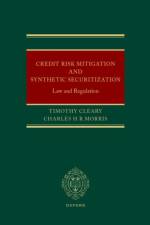 Credit Risk Mitigation and Synthetic Securitization af Timothy (Partner Cleary