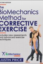 The BioMechanics Method for Corrective Exercise af Justin Price