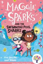 Maggie Sparks and the Swimming Pool Sharks: Accessible Easier Edition
