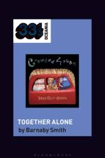 Crowded House's Together Alone af Barnaby (Freelance writer Smith