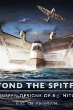 Beyond the Spitfire